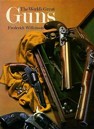Seller image for The World's Great Guns for sale by Little Stour Books PBFA Member