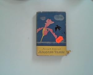 Almayers Traum : Die Geschichte von e. fernöstl. Fluss. Joseph Conrad. Dt. von Benvenuto Hauptman...