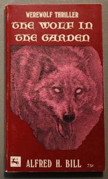 The Wolf in the Garden - Werewolf Thriller.