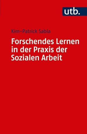 Imagen del vendedor de Forschendes Lernen in der Praxis der Sozialen Arbeit a la venta por AHA-BUCH GmbH