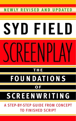 Seller image for Screenplay: The Foundations of Screenwriting (Paperback or Softback) for sale by BargainBookStores