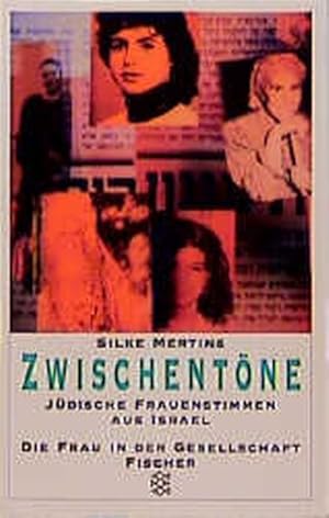 Seller image for Zwischentne: Jdische Frauenstimmen aus Israel for sale by getbooks GmbH