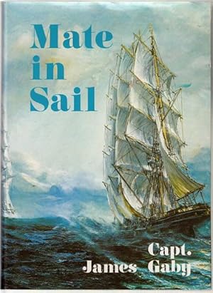 Seller image for Mate in Sail. for sale by Time Booksellers