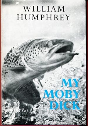 Seller image for My Moby Dick. for sale by Time Booksellers