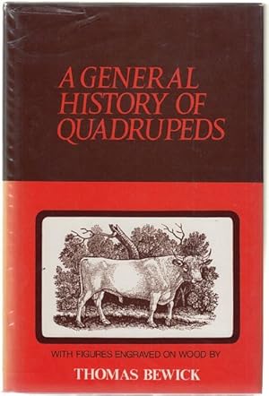 Immagine del venditore per A General History Of Quadrupeds. The Figures Engraved On Wood. venduto da Time Booksellers