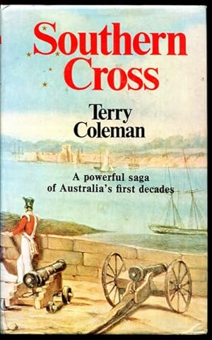 Seller image for Southern Cross. A powerful saga of Australia's first decades. for sale by Time Booksellers