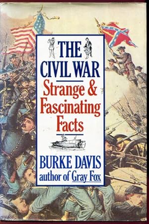 Immagine del venditore per The Civil War: Strange & Fascinating Facts. venduto da Time Booksellers