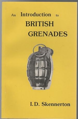 Seller image for An Introduction to British Grenades. for sale by Time Booksellers