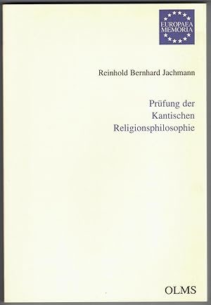 Prüfung der kantischen Religionsphilosophie in Hinsicht auf die ihr beygelegte Aehnlichkeit mit d...