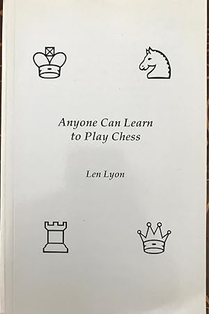 Seller image for Anyone Can Learn to Play Chess for sale by Epilonian Books