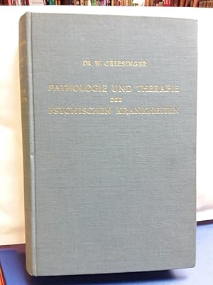 Bild des Verkufers fr Die Pathologie und Therapie der psychischen Krankheiten fr Aerzte und Studirende. zum Verkauf von Kepler-Buchversand Huong Bach