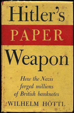 Seller image for Hitler's paper weapon. for sale by Lost and Found Books
