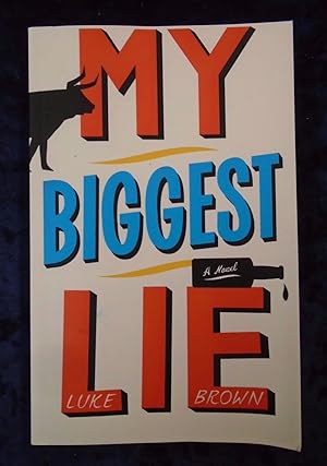 Seller image for MY BIGGEST LIE for sale by Happyfish Books
