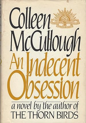 Seller image for An Indecent Obsession for sale by BYTOWN BOOKERY