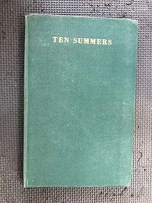 Bild des Verkufers fr Ten Summers, Poems [1933-1943] zum Verkauf von Cragsmoor Books