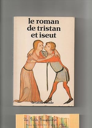 Imagen del vendedor de Le roman de Tristan et Iseut a la venta por La Petite Bouquinerie