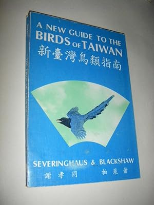 Imagen del vendedor de A New Guide to the Birds of Taiwan a la venta por Versandantiquariat Rainer Kocherscheidt