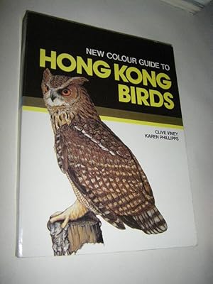Bild des Verkufers fr New Colour Guide to Hong Kong Birds zum Verkauf von Versandantiquariat Rainer Kocherscheidt