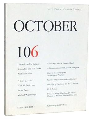 Seller image for October 106: Art, Theory, Criticism, Politics (Fall 2003) for sale by Cat's Cradle Books