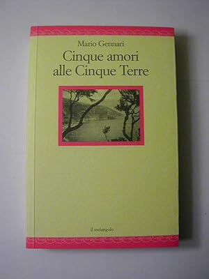 Bild des Verkufers fr Cinque amori alle Cinque Terre zum Verkauf von Antiquariat Fuchseck