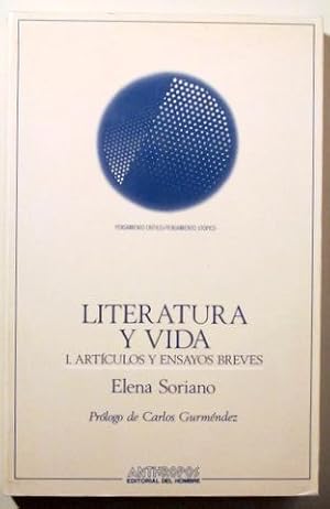 Imagen del vendedor de LITERATURA Y VIDA. I. Artculos y ensayos breves - Barcelona 1992 a la venta por Llibres del Mirall