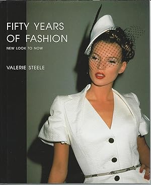 Immagine del venditore per Fifty Years of Fashion ; New Look to Now venduto da Mom and Pop's Book Shop,