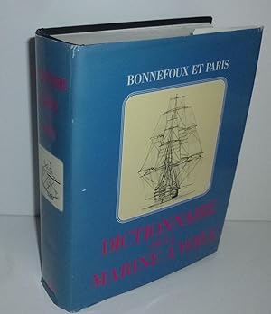 Dictionnaire de la marine à voile. Éditions de la Fontaine au Roi. Paris. 1994.