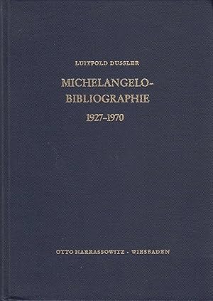 Michelangelo-Bibliographie 1927 - 1970