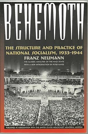 Image du vendeur pour Behemoth: The Structure And Practice of National Socialism 1933-1944 mis en vente par Sabra Books
