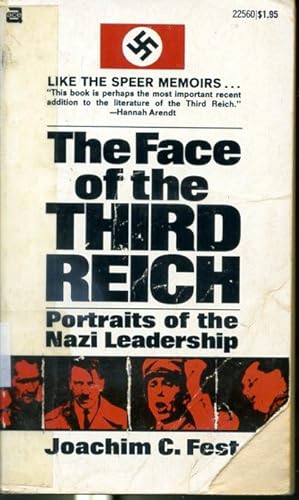 Seller image for The Face of the Third Reich - Portraits of the Nazi Leadership for sale by Librairie Le Nord