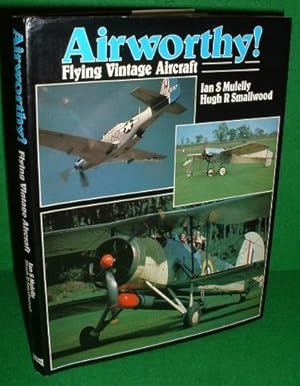 Seller image for AIRWORTHY! Flying Vintage Craft for sale by booksonlinebrighton