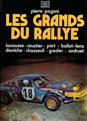 Image du vendeur pour Les Grands du Rallye (Volume 1). mis en vente par Antiquariat Bernhardt