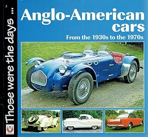 Imagen del vendedor de Anglo-American Cars From the 1930s to the 1970s by Mort, Norm ( Author ) ON Dec-24-2009, Paperback. a la venta por Antiquariat Bernhardt