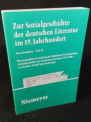 Seller image for Zur Sozialgeschichte der deutschen Literatur im 19. Jahrhundert: Einzelstudien. Teil II. for sale by ANTIQUARIAT Franke BRUDDENBOOKS