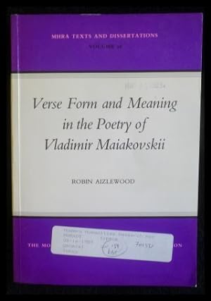Immagine del venditore per Verse Form and Meaning in the Poetry of Vladimir Maiakovskii MHRA Texts and Dissertations Volume 26 venduto da ANTIQUARIAT Franke BRUDDENBOOKS