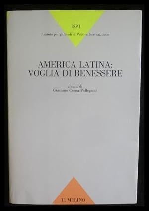 Immagine del venditore per America latina: voglia di benessere (Pubblicazioni Ist. studi politica internaz.) venduto da ANTIQUARIAT Franke BRUDDENBOOKS