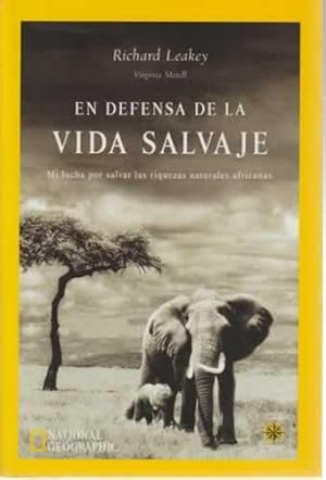 Imagen del vendedor de En defensa de la vida salvaje a la venta por Librera Cajn Desastre