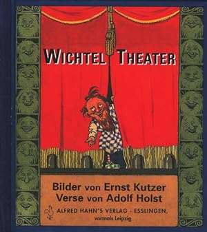 Bild des Verkufers fr Wichtel Theater. zum Verkauf von TF-Versandhandel - Preise inkl. MwSt.