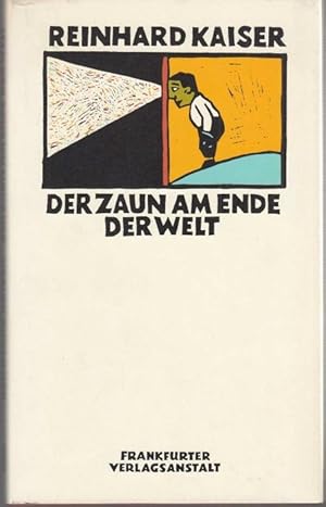 Seller image for Der Zaun am Ende der Welt for sale by Graphem. Kunst- und Buchantiquariat