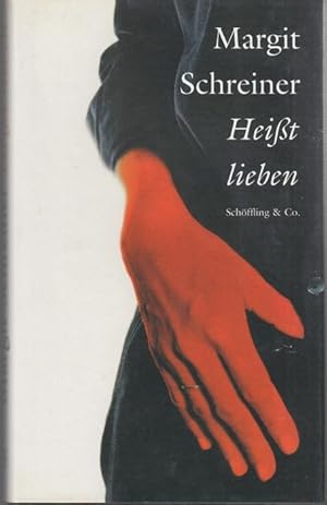 Seller image for Heit lieben for sale by Graphem. Kunst- und Buchantiquariat