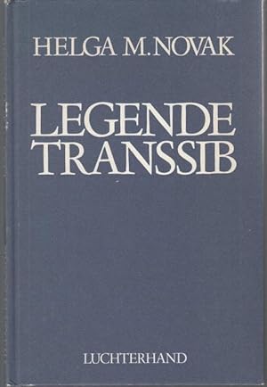 Seller image for Legende Transsib for sale by Graphem. Kunst- und Buchantiquariat