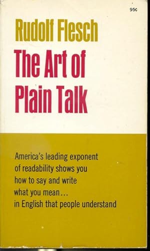 Seller image for The Art of Plain Talk - Third Printing for sale by Librairie Le Nord