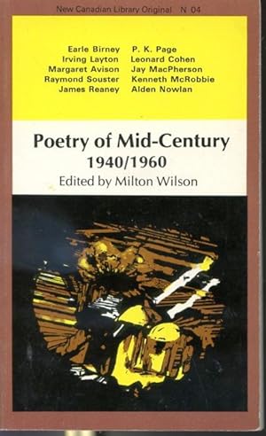 Bild des Verkufers fr Poetry of Mid-Century 1940/1960 - New Canadian Library #4 - Fifth reprint. zum Verkauf von Librairie Le Nord