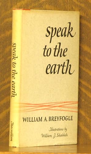 Imagen del vendedor de SPEAK TO THE EARTH a la venta por Andre Strong Bookseller