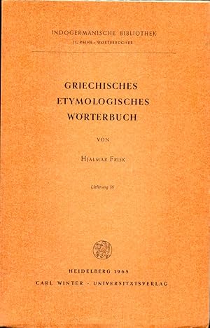 Imagen del vendedor de Griechisches Etymologisches Worterbuch Lieferung 16 a la venta por Kenneth Mallory Bookseller ABAA