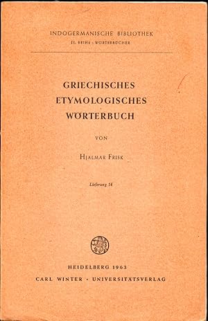 Bild des Verkufers fr Griechisches Etymologisches Worterbuch Lieferung 14 zum Verkauf von Kenneth Mallory Bookseller ABAA