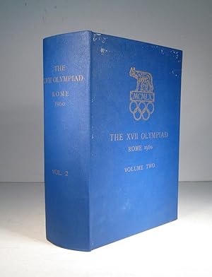 The Games of the XVII (17th) Olympiad. Rome 1960. Volume Two