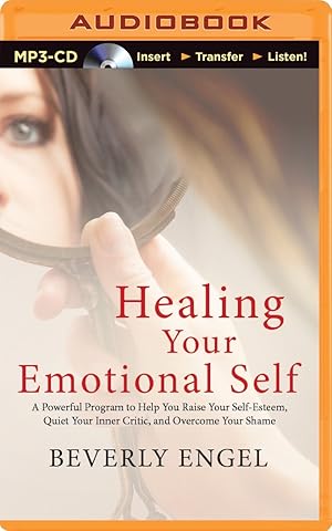 Seller image for Healing Your Emotional Self (Compact Disc) for sale by BargainBookStores