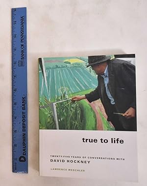 Image du vendeur pour True to Life: Twenty-Five Years of Conversations with David Hockney mis en vente par Mullen Books, ABAA