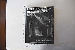 Letarouilly on Renaissance Rome: The Student's Edition of Paul Letarouilly's "Edifices de Rome Mo...